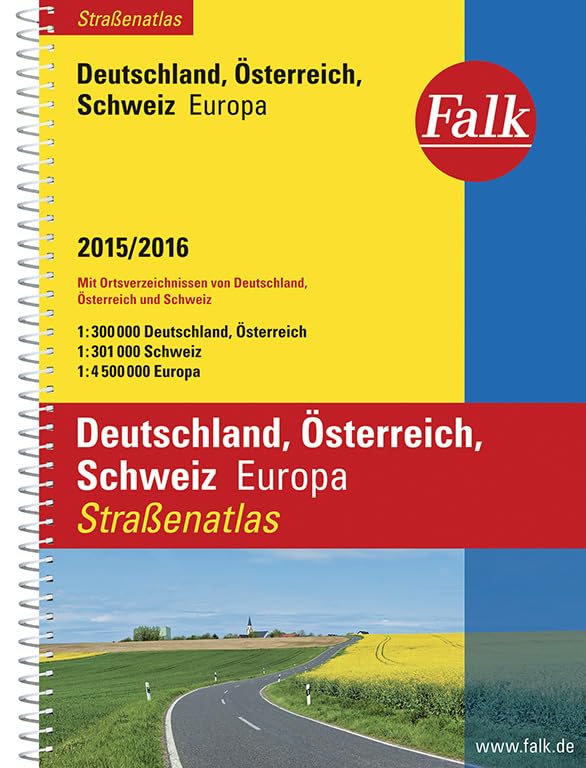 Falk Straßenatlas Deutschland, Österreich, Schweiz, Europa 2015/2016 1:300 000: Mit Ortsverzeichnissen von Deutschland, Österreich und Schweiz Leisure, Home & Garden