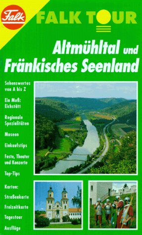 Falk Tour, Altmühltal / Fränkische Seenlandschaft Travel