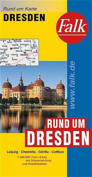 Falk Rund um Karte Rund um Dresden 1:200 000 Leipzig - Chemnitz - Görlitz - Cottbus: Leipzig, Chemnitz, Görlitz, Cottbus. Mit Straßenverz. u. Postleitzahlen Leisure, Home & Garden