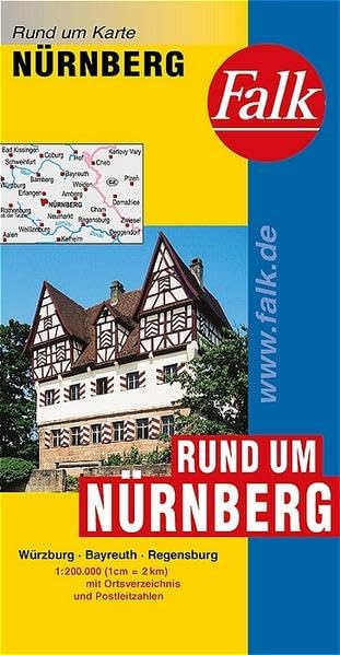 Falk Rund um Karte Rund um Nürnberg 1:200 000 Würzburg - Bayreuth - Regensburg: Würzburg, Bayreuth, Regensburg. Mit Ortsverz. u. Postleitzahlen Leisure, Home & Garden