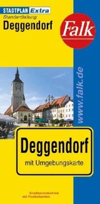 Falk Stadtplan Extra Standardfaltung Deggendorf: Mit Umgebungskarte. Straßenverz. m. Postleitzahlen Maps & Plans