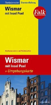 Falk Stadtplan Extra Standardfaltung Wismar mit Insel Poel: Mit Umgebungskarte. Straßenverzeichnis mit Postleitzahlen Leisure, Home & Garden