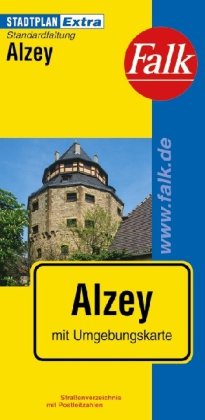 Falk Stadtplan Extra Standardfaltung Alzey: Mit Umgebungskarte. Straßenverz. m. Postleitzahlen Maps & Plans