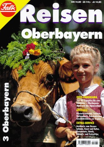 Falk Reisen, H.3, Oberbayern Books