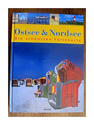 Ostsee & Nordsee. Die schönsten Ferienorte Books