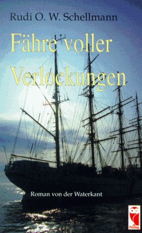 Fähre voller Verlockungen. Roman von der Waterkant Books