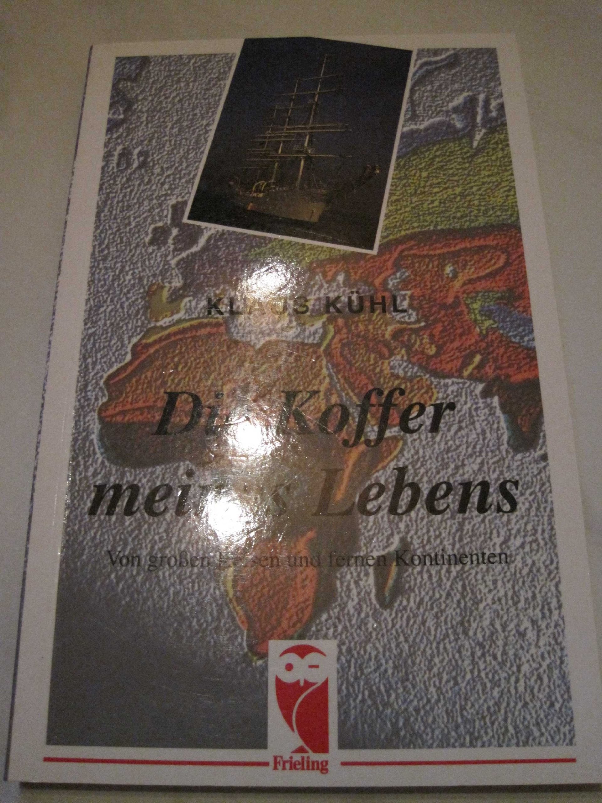 Die Koffer meines Lebens: Von großen Reisen und fernen Kontinenten Personalities