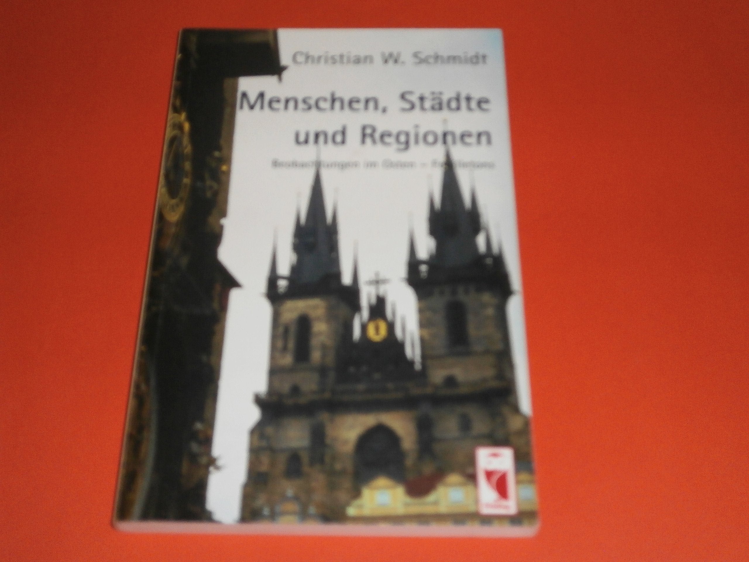 Menschen, Städte und Regionen. Beobachtungen im Osten Books