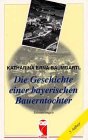 Die Geschichte einer bayerischen Bauerntochter: Erinnerungen (Frieling - Erinnerungen) Personalities