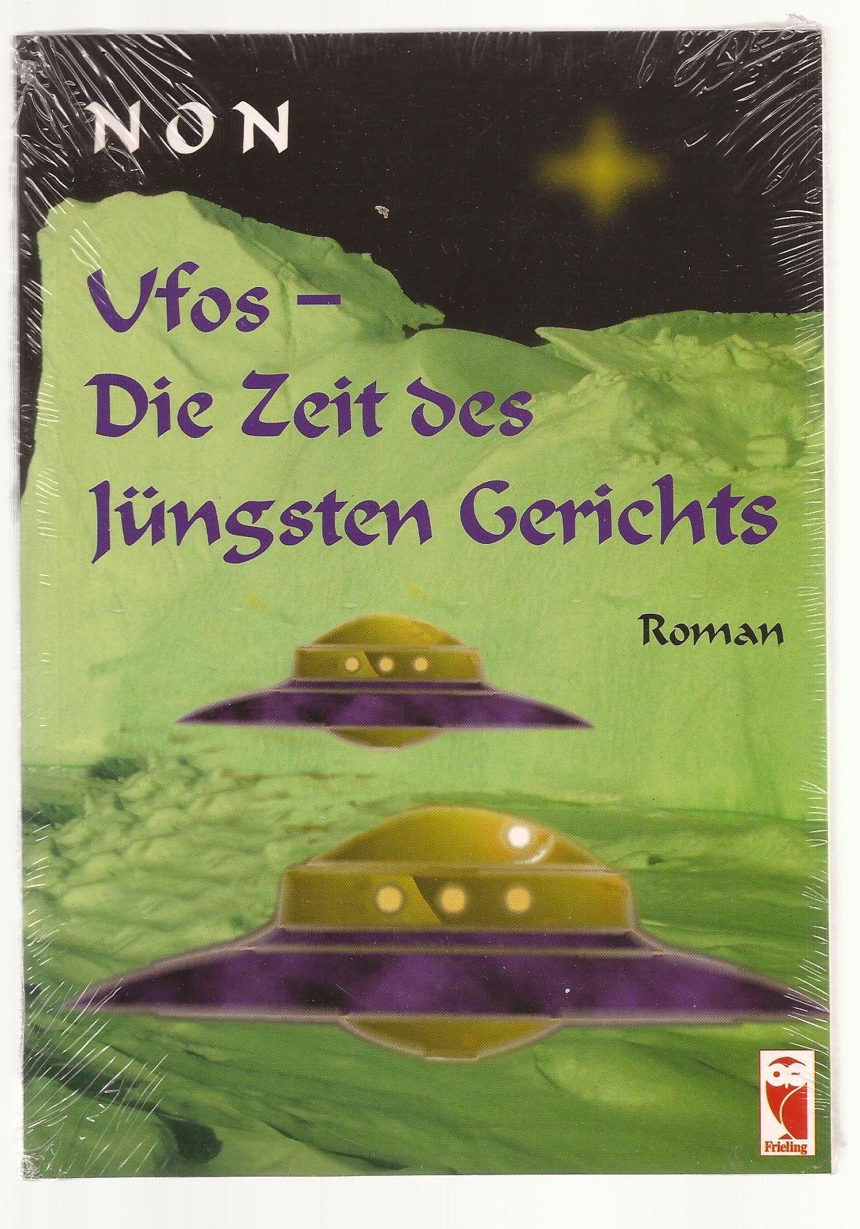 Ufos: Die Zeit des Jüngsten Gerichts Law