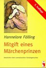 Mitgift eines Märchenprinzen: Geschichte einer unerwünschten Schwiegertocher: Geschichte einer unerwünschten Schwiegertochter Contemporary literature