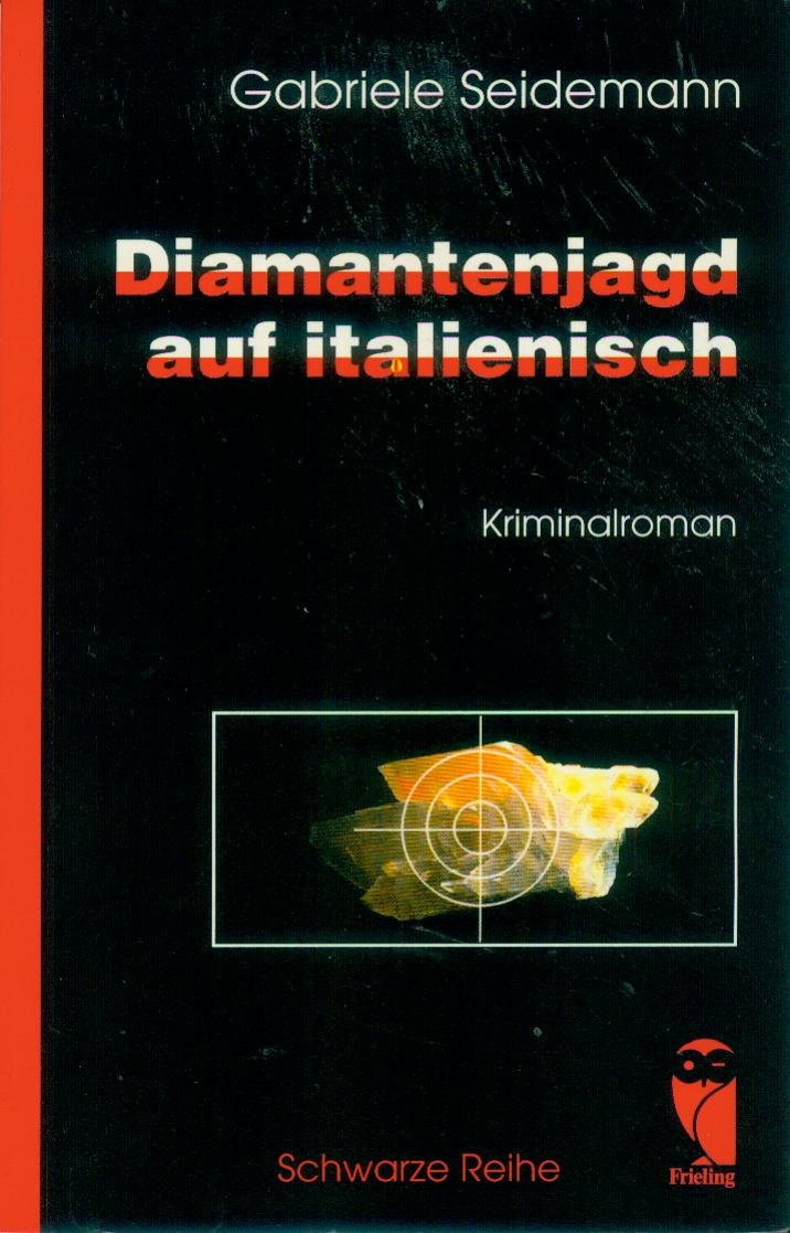 Diamantenjagd auf italienisch. Kriminalroman Books