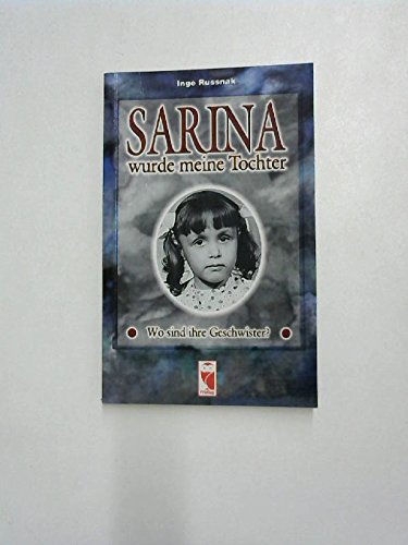 Sarina wurde meine Tochter. Wo sind ihre Geschwister? Personalities