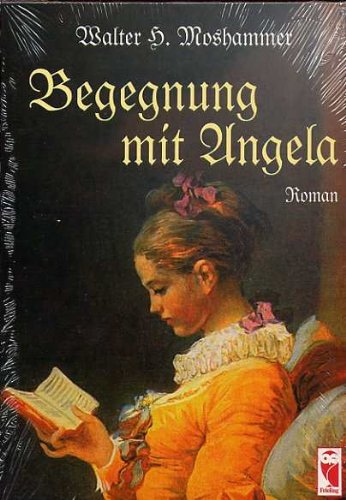 Begegnung mit Angela. Roman Books