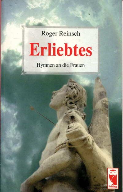 Erliebtes. Hymnen an die Frauen Books