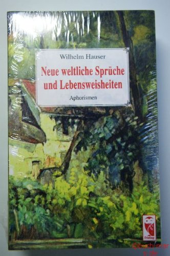 Neue weltliche Sprüche und Lebensweisheiten, Aphorismen. Books