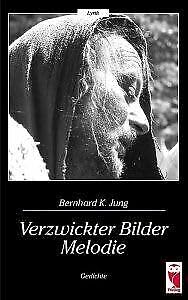 Verzwickter Bilder Melodie Gedichte Books