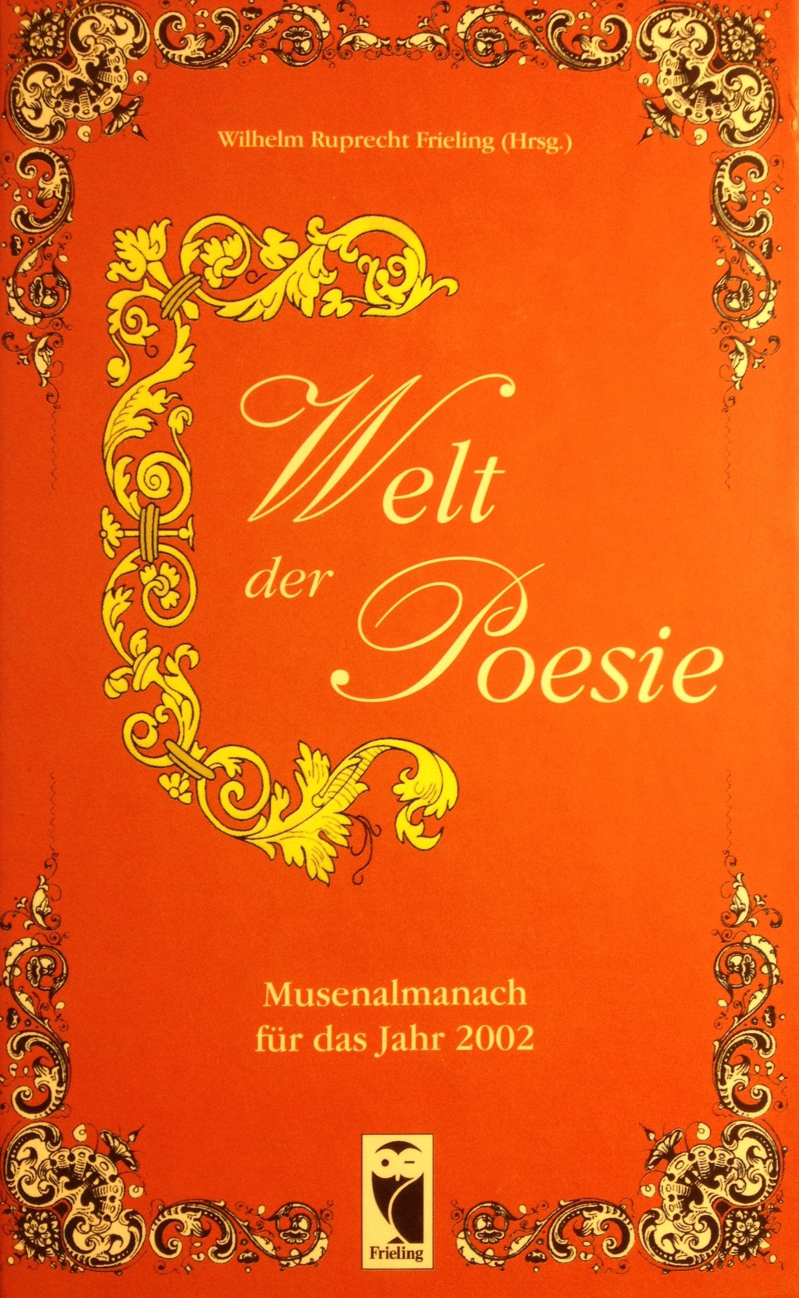 Welt der Poesie: Ein Musenalmanach für das Jahr 2002 Contemporary literature
