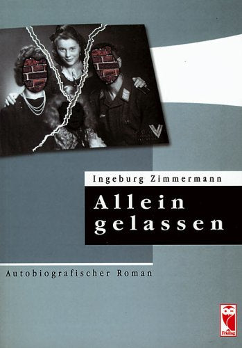 Allein gelassen: Autobiografischer Roman Personalities