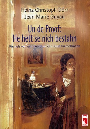 und de Proof: He hett se nich bestahn: Riemels von een noord un een süüd Riemelsmann Fiction