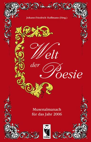 Welt der Poesie: Musenalmanach für das Jahr 2005 (Frieling - Anthologien) Contemporary literature Books