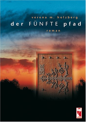 Der fünfte Pfad: Roman Historical Fiction