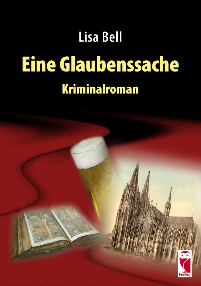 Eine Glaubenssache: Kriminalroman (Frieling - Kriminalliteratur) Contemporary literature