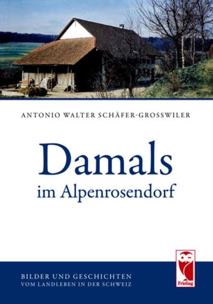 Damals im Alpenrosendorf Personalities