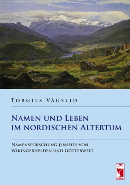 Namen und Leben im nordischen Altertum Politics & History
