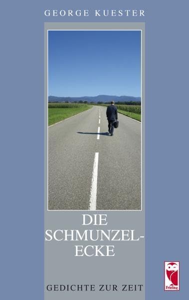 Die Schmunzelecke: Gedichte zur Zeit Poetry