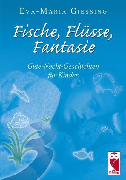Fische, Flüsse, Fantasie Novels & Short Stories