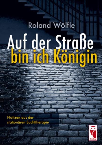 Auf der Straße bin ich Königin Contemporary literature