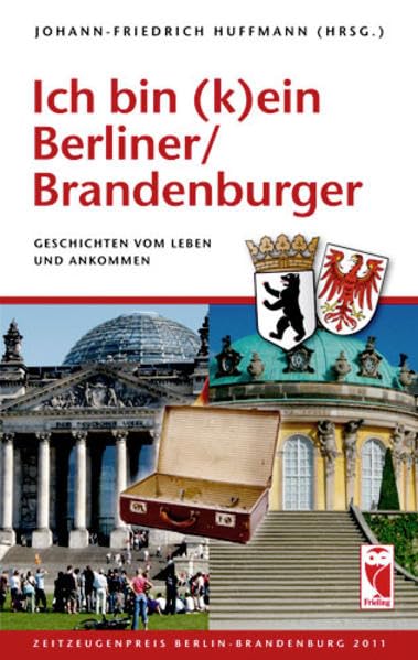 Ich bin (k)ein Berliner/Brandenburger Contemporary literature
