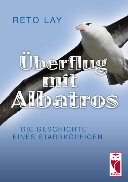 Überflug mit Albatros Contemporary literature Books