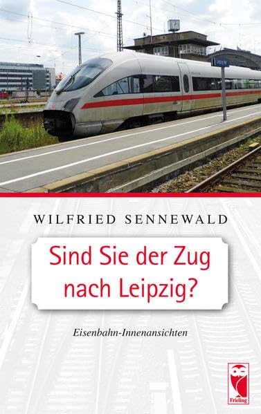 Product Image: Sind Sie der Zug nach Leipzig?