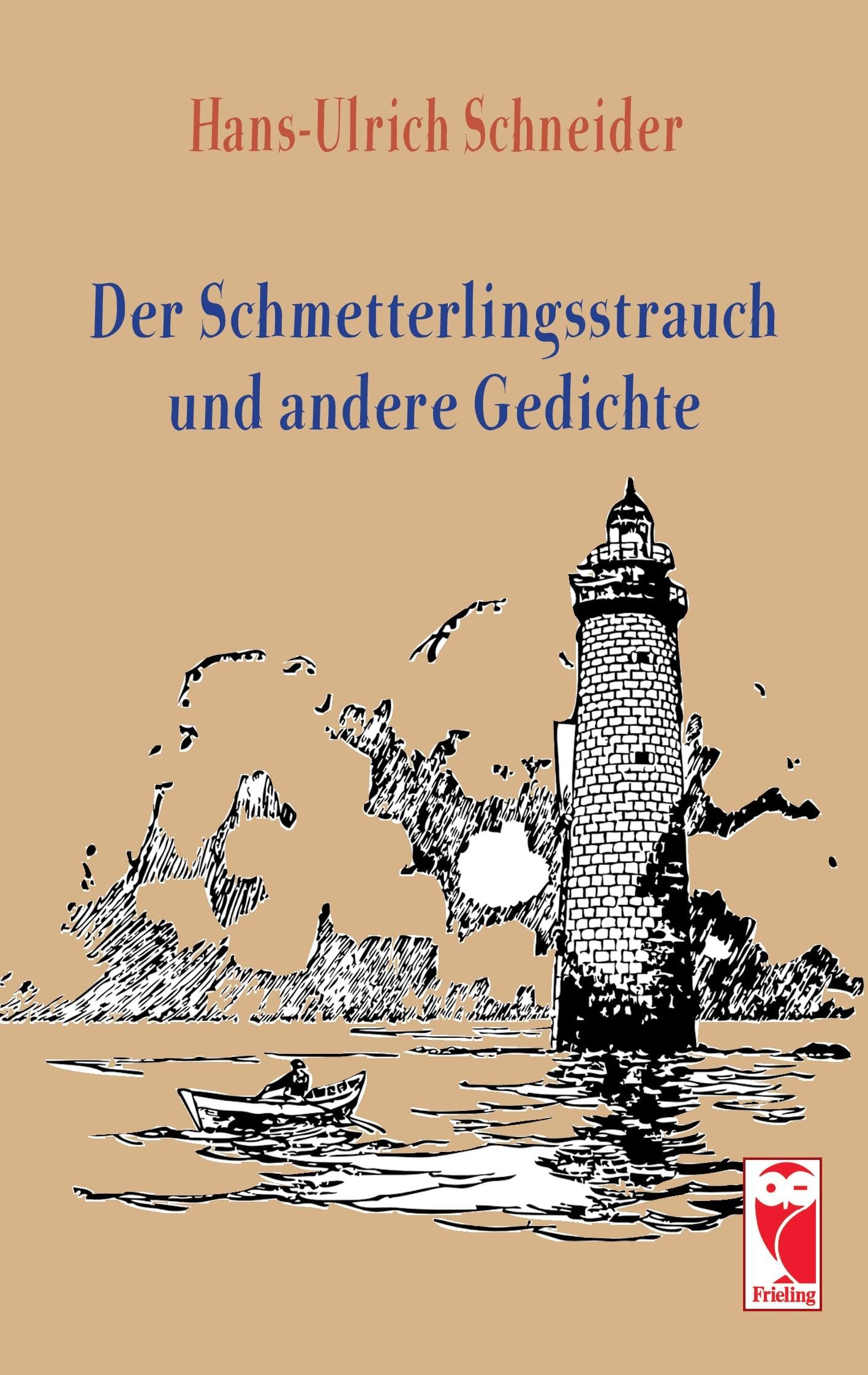 Der Schmetterlingsstrauch und andere Gedichte Poetry
