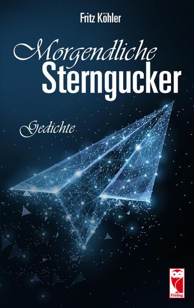 Morgendliche Sterngucker Poetry
