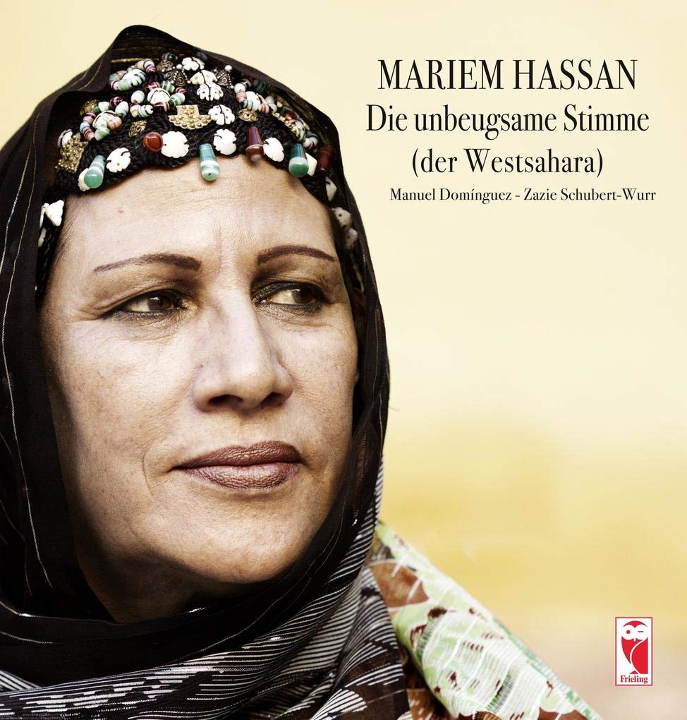 MARIEM HASSAN: Die unbeugsame Stimme der Westsahara Art & Literature