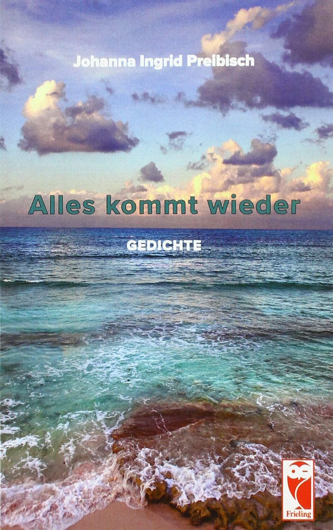 Alles kommt wieder Poetry