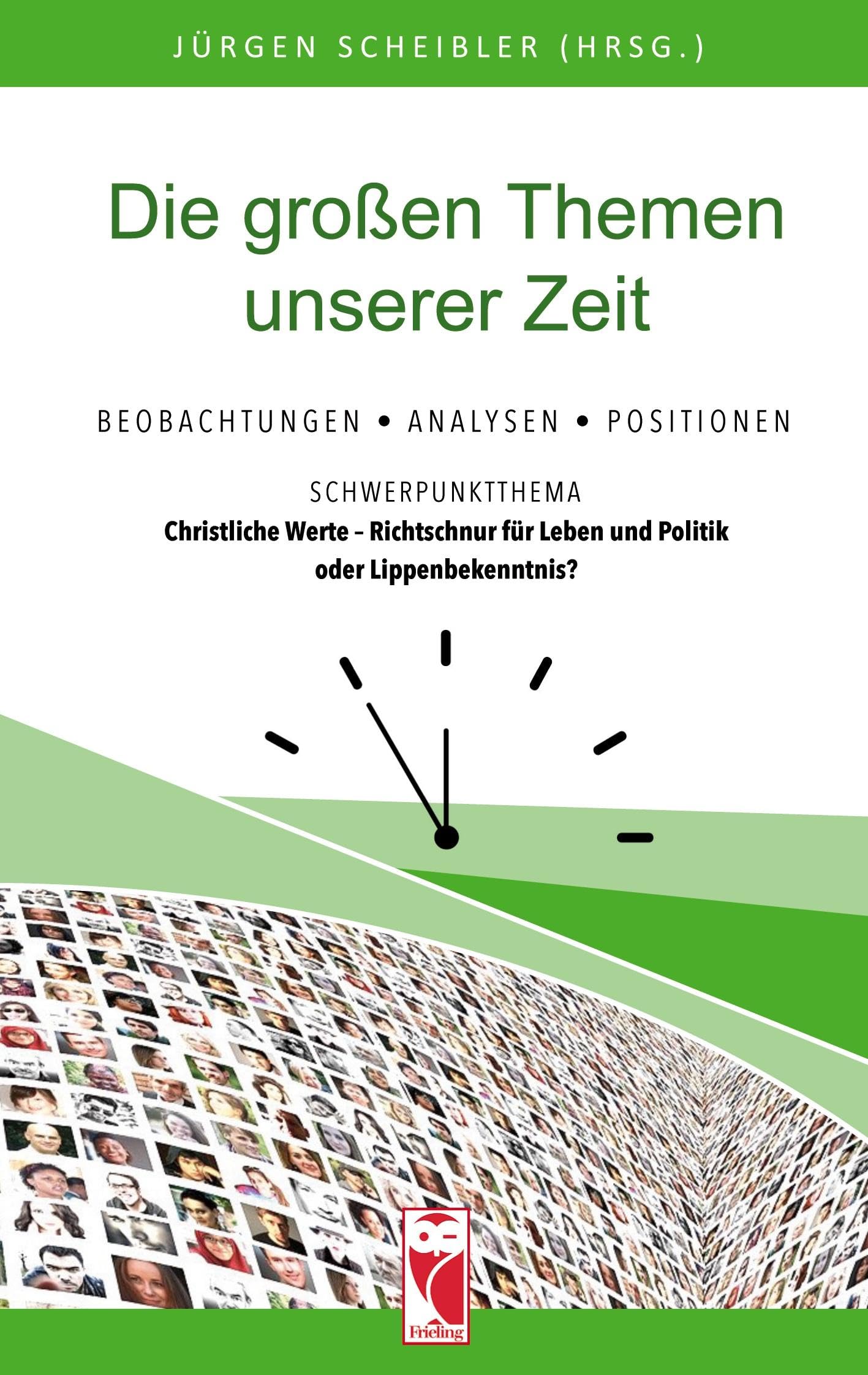 Die großen Themen unserer Zeit Books