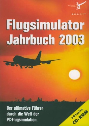 Achthundertachtundachtzig Flugzeuge für den MS Flugsimulator, 1 CD-ROM: Benötigt d. MS Flight Simulator u. d. BAO Flight Shop PC