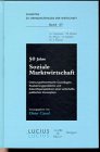 50 Jahre Soziale Marktwirtschaft: Ordnungstheoretische Grundlagen, Realisierungsprobleme und Zukunftsperspektiven einer wirtschaftlichen Konzeption Law
