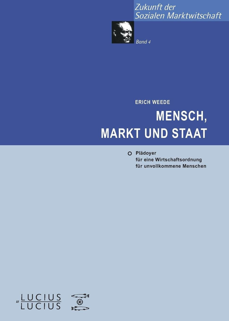 Mensch, Markt und Staat Law