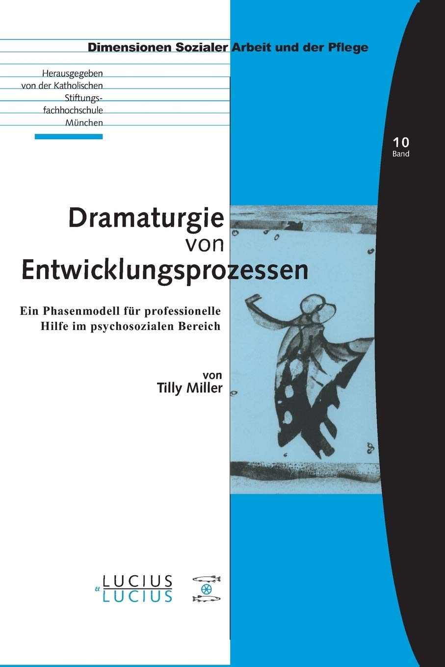 Dramaturgie von Entwicklungsprozessen Medicine