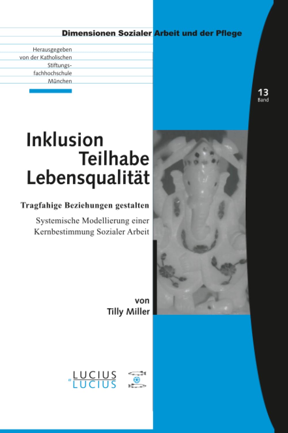 Inklusion - Teilhabe - Lebensqualität Law