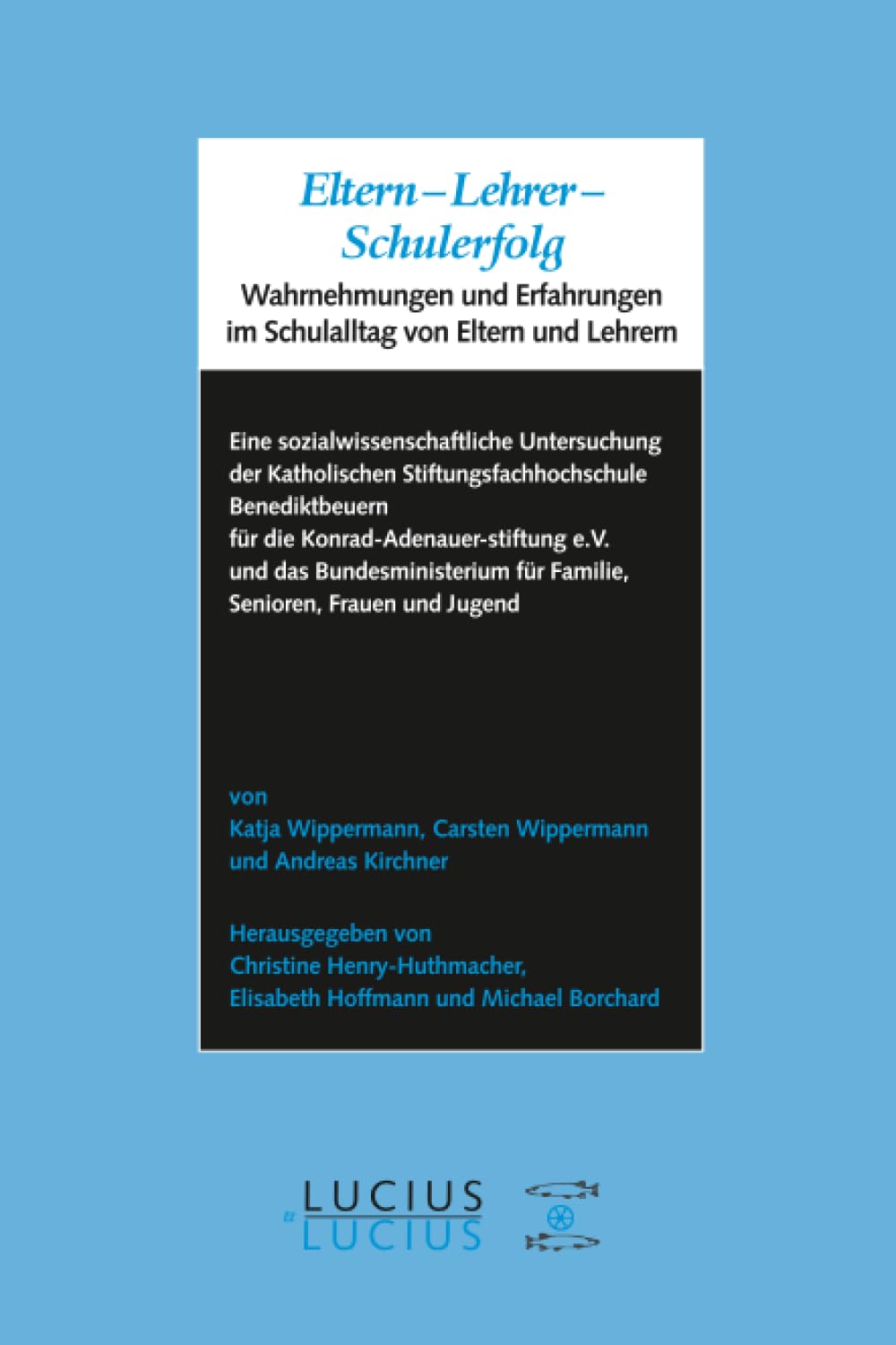 Eltern - Lehrer - Schulerfolg Law Books