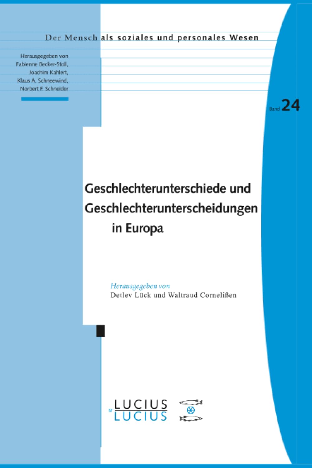 Geschlechterunterschiede und Geschlechterunterscheidungen in Europa Law