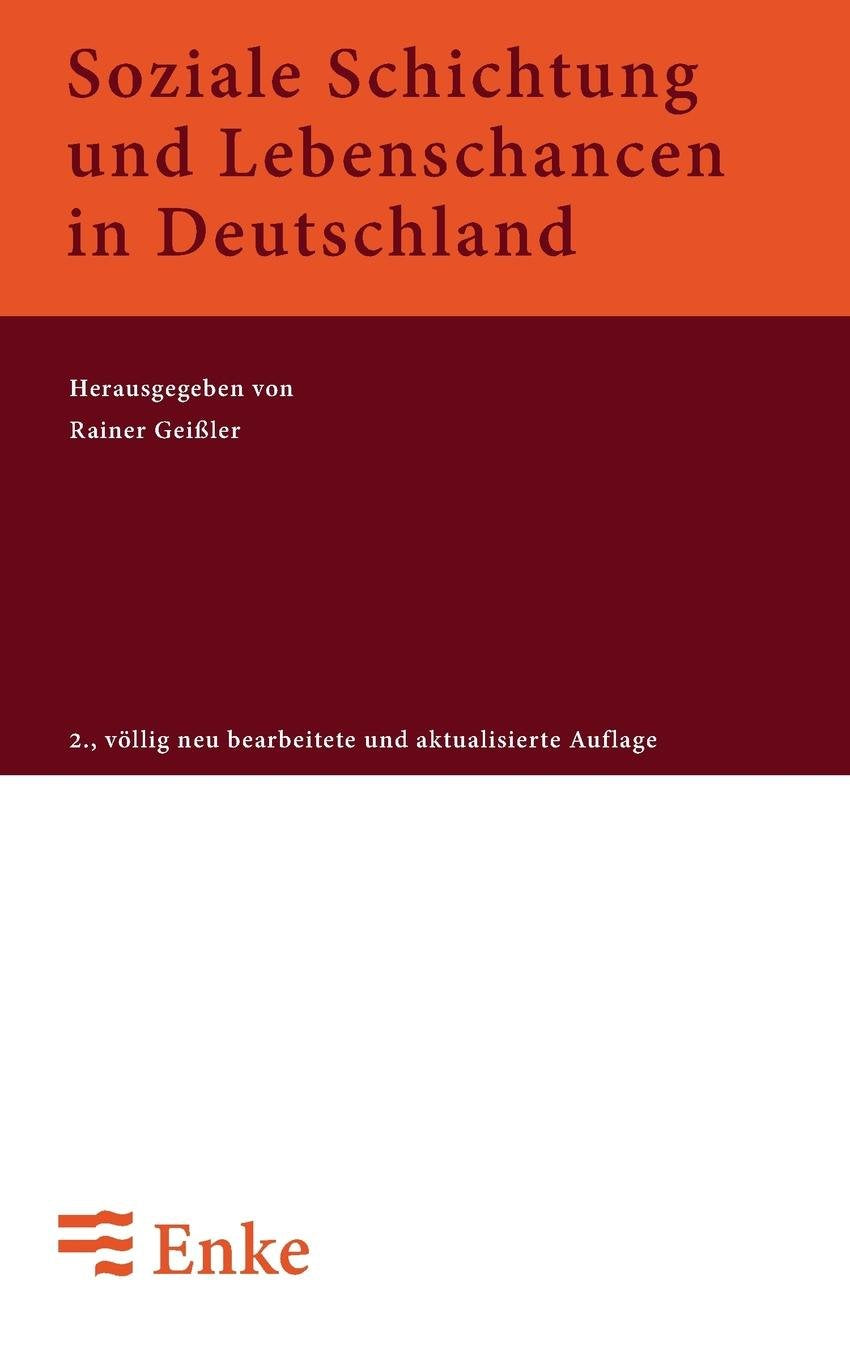 Soziale Schichtung und Lebenschancen in Deutschland Law