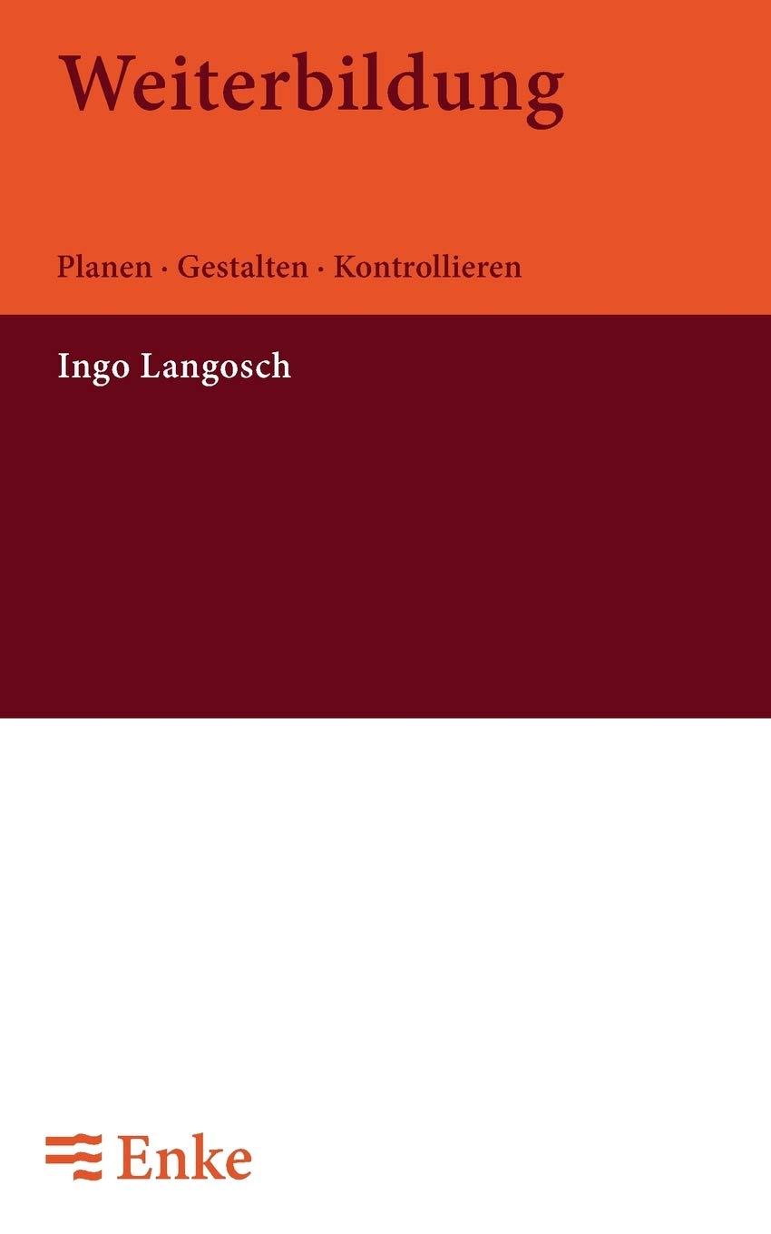 Weiterbildung: Planen - Gestalten - Kontrollieren Business, Finance & Career