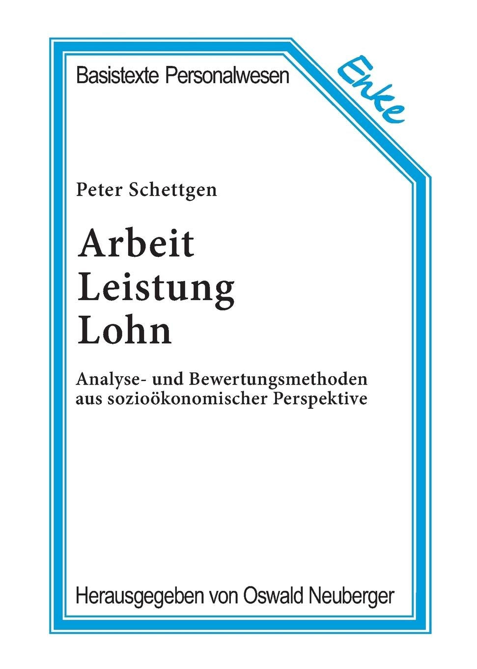 Arbeit, Leistung, Lohn Law